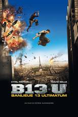 Banlieue 13 : Ultimatum