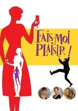 Fais-moi plaisir!