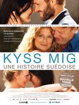 Kyss Mig: une histoire suédoise