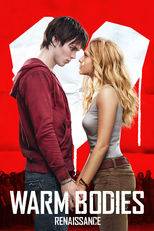 Warm bodies : Renaissance