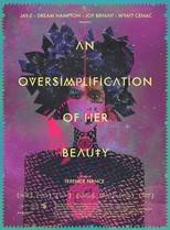 An Oversimplification of her Beauty