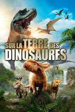 Sur la Terre des Dinosaures