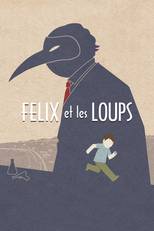 Félix et les loups