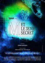 M et le 3ème secret