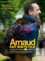 Arnaud fait son 2ème film