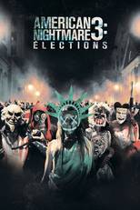 American Nightmare 3: Elections