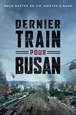 Dernier train pour Busan