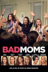 Bad Moms