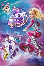 Barbie – Aventure dans les étoiles