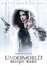 Underworld : Blood Wars