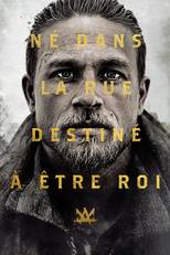 Le roi Arthur: la légende d’Excalibur