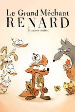 Le Grand méchant renard et autres contes