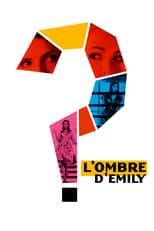 L'Ombre d'Emily