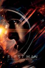 First Man : le premier homme sur la Lune