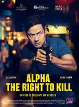 Alpha – The Right to Kill