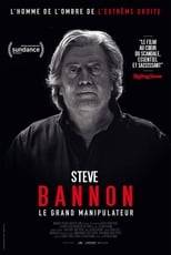 Steve Bannon - Le grand manipulateur