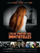 L’Âcre Parfum des immortelles