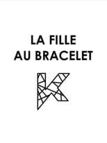 La Fille au bracelet