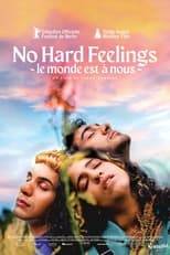 No hard feelings – Le Monde est à nous