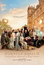 Downton Abbey : Une Nouvelle Ère
