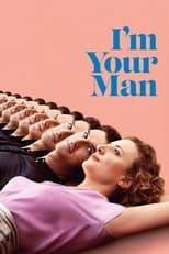 I’m Your Man