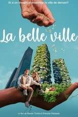 La belle ville