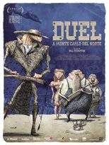 Duel à Monte-Carlo del Norte