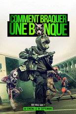 Comment braquer une banque